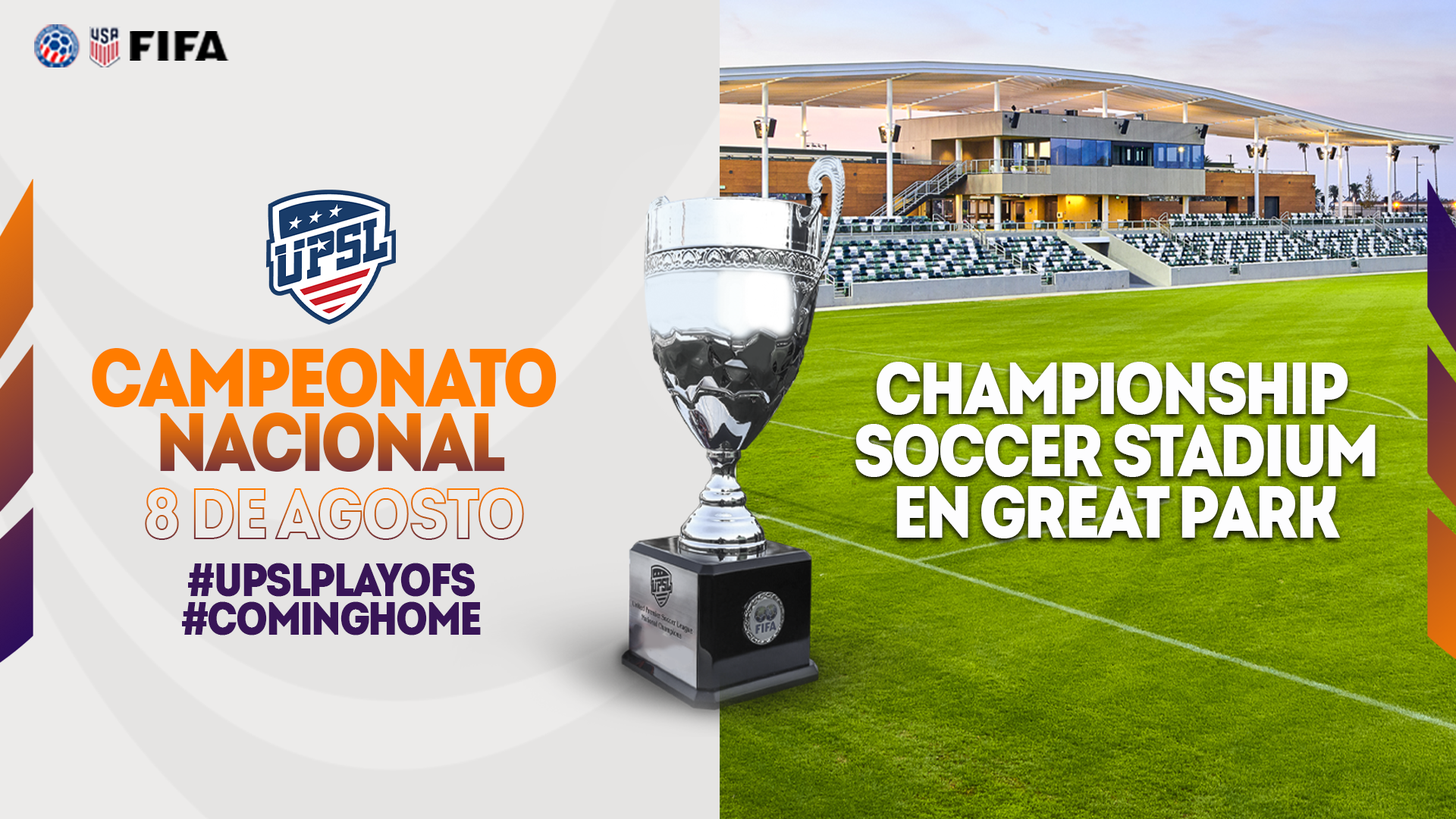 UPSL Finals Regresando a su Lugar de Nacimiento Magicos FC